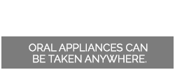 CPAP oral appliance text | Sleep Apnea Treatment | Huntsville, TX